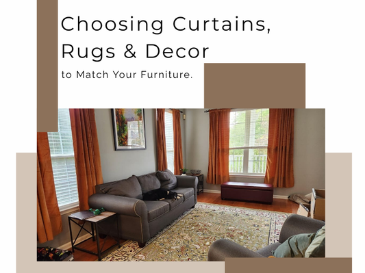 Choosing Curtains, Rugs & Decor to Match Your Furniture